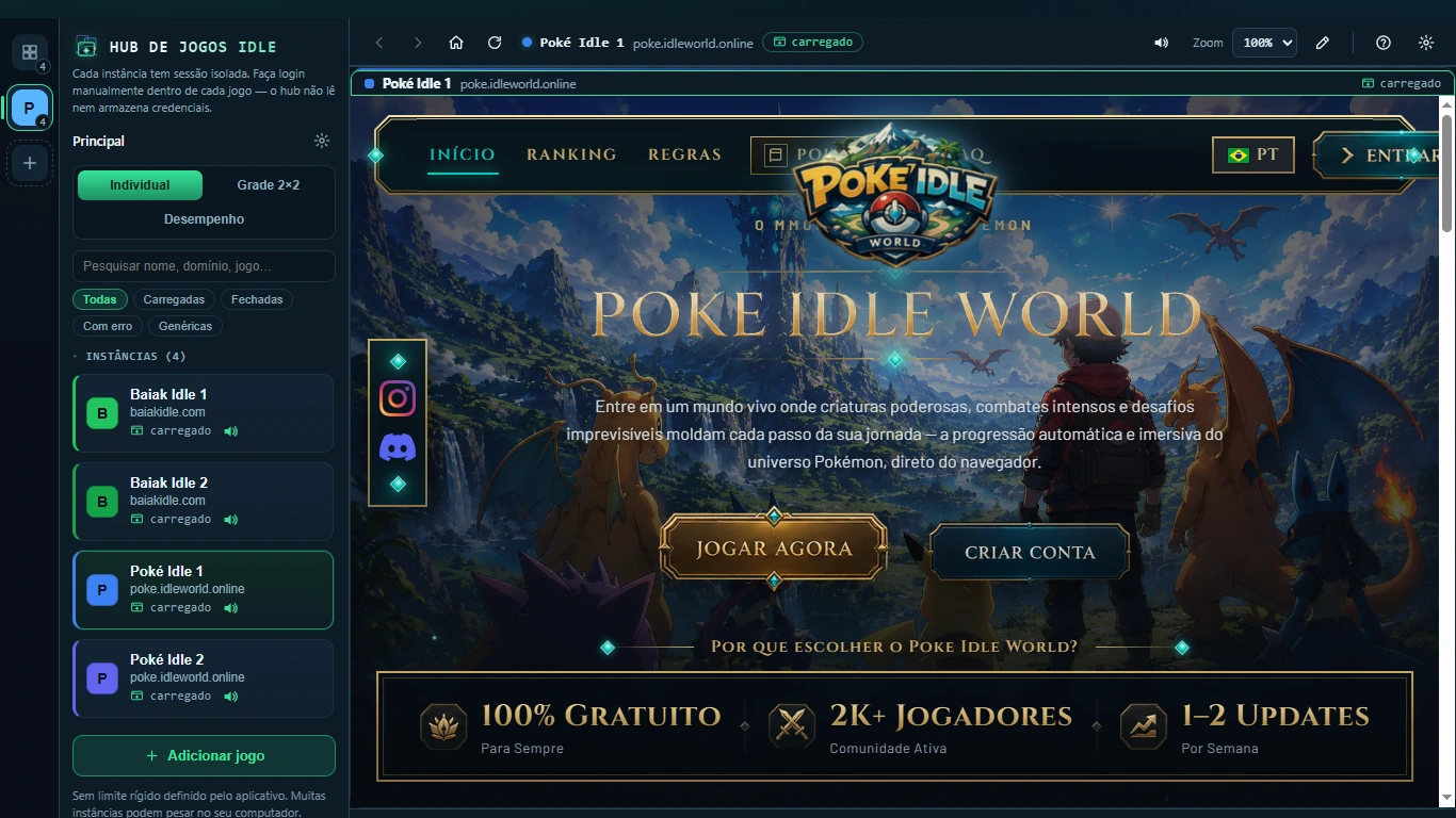 Captura real do Hub no modo Individual com uma sessão de Poké Idle World carregada.